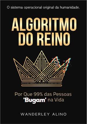 O Algoritmo do Reino